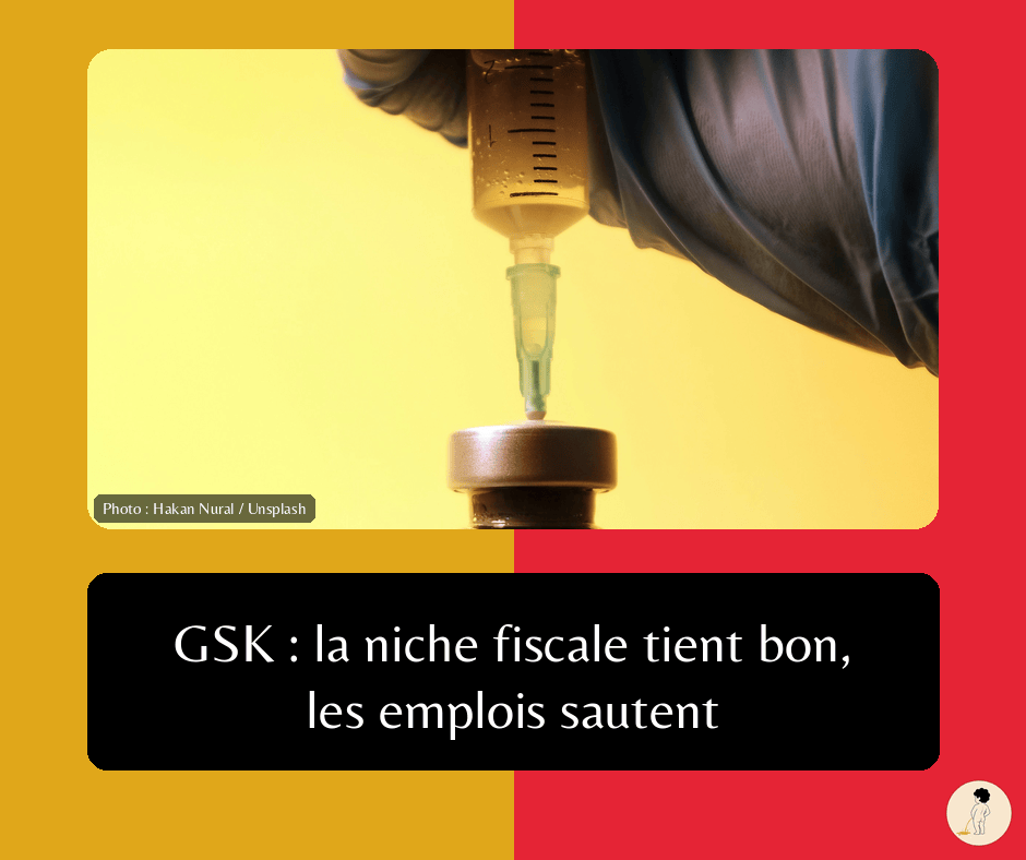 Vignette : gros plan d'une seringue tenue par une main gantée, qui pique le bouchon d'un flacon, sur fond jaune. Titre : GSK : la niche fiscale tient bon, les emplois sautent.
